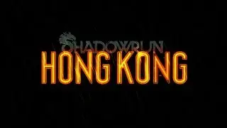 Is it worth it? Shadowrun: Hong Kong