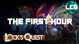 Lock's Quest - THE FIRST HOUR - Lord Cyclone Gaming