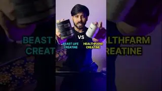 Beast life creatine VS Healthfarm creatine | best creatine India