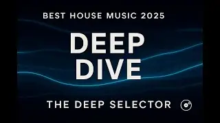 Deep Dive
