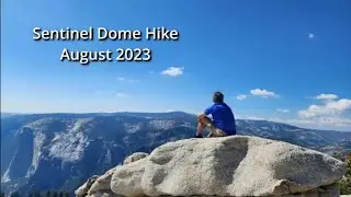 พากันไปขึ้น Sentinel Dome Yosemite National Park.
