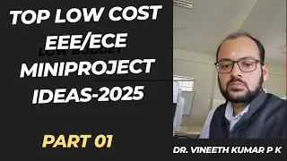 Top 5 Low-Cost mini Projects for EEE ECE EIE Students 2025 | Mini Projects Ideas with Explanation