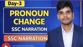 Pronoun Change in Narration | Direct to Indirect Speech | SSC English | Day 3 By the naval sir