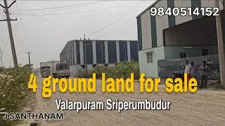 ஸ்ரீபெரும்புதூர் வளர்புறம் 4 கிரவுண்ட் நிலம் விற்பனைக்கு / Sriperumbudur Valarpuram Land for sale