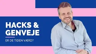 Hacks & Genveje