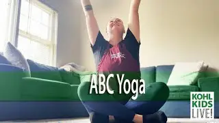 Kohl Kids Live! ABC Yoga
