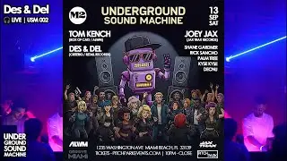 🎧 Des & Del &ndash; Live DJ Set | Underground Sound Machine 002 | M2 Miami [9.13.25]