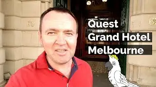 Quest Grand Hotel Melbourne Review