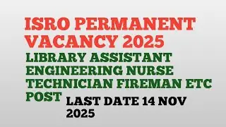 ISRO VACANCY SCIENTIST LIBRARY ASSISTANT RADIOGRAPHY FIREMAN TECHNICIAN ENGINEERING NURSE ETC POST#