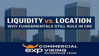 Liquidity vs. Location: Why Fundamentals Still Rule in Commercial Real Estate 💼