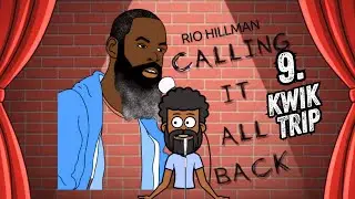 9. Kwik Trip | Calling It All Back Comedy Album | Rio Hillman | Animated Stand-Up Comedy