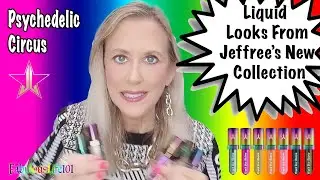 Liquid Looks From Jeffree's New Collection (Psychedelic Circus Third Eye Bundle)