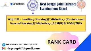 WBJEEB - Auxiliary Nursing & Midwifery (Revised) and General Nursing & Midwifery [ANM(R) & GNM] 2024