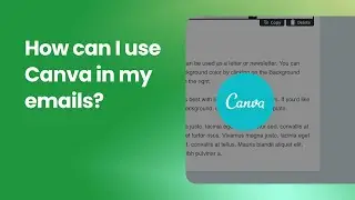 How can I use Canva in my emails?