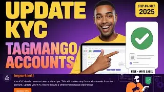 TagMango KYC Update Made Easy! | Complete Setup for Free & White Label Accounts