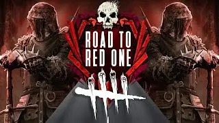 S1E44 | ROAD TO RED ONE - Dead By Daylight [Game 130]