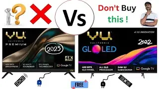 Vu premium 4K tv 2023 model vs Vu glo led tv || Vu premium tv vs Glo || vu glo led tv vs premium