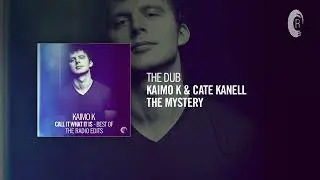 The Dub: Kaimo K & Cate Kanell - The Mystery