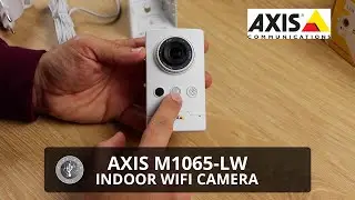 Axis M1065-LW - Indoor WiFi Camera