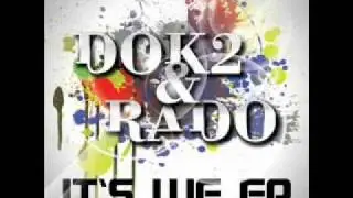 DOK2 & Rado ft. Jay Park- Doin' Good (Remix)