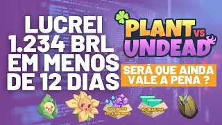 🛑 LUCREI 1.234 BRL💲 MENOS DE 12 DIAS DE #PVU | AINDA VALE A PENA ? SAIBA COMO LUCRAR NESSE GAME #NFT