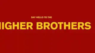 Higher Brothers x Famous Dex - 