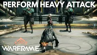 How To Perfrom Heavy Attack In Warframe