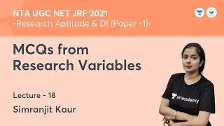 MCQs from Research Variables | Research Aptitude | NTA UGC NET JRF 2021 | by Simranjit Kaur