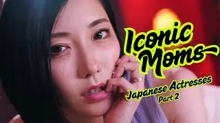 Top 7 Beautiful Japanese Actresses in Iconic Mother Roles &ndash; Part 2