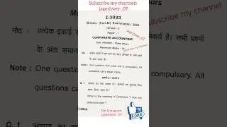B.com 2nd year Corporate Account questions paper 2025 || Pt. Ravishankar Shukla University || #video