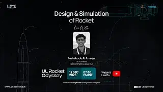 Design & Simulation of Rocket | Session 5 of UL Rocket Odyssey