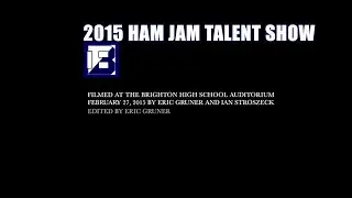 2015 Brighton High School Ham Jam Talent Show