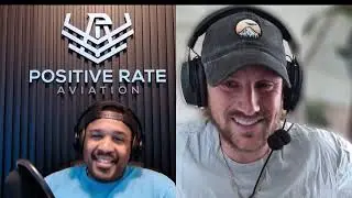 Positive Rate Aviation Podcast S2 E3 