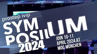 Prostep ivip Symposium 2024 Attendees - Join prostep ivip Symposium 10-11 April 2024 at MOC M&uuml;nchen