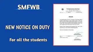 SMFWB | No more pressure of duty | Notice for all the concerned.