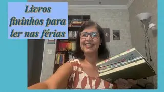 Livros fininhos para ler nas férias!!!🧳🥂🍻🚙✈️📚❤️