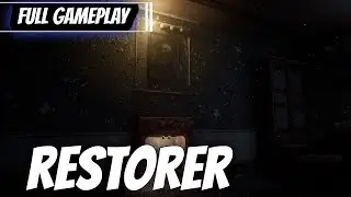 RESTORER ULTRA SCARY HOROR GAME FULLGAMEPLAY