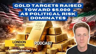 Gold Targets Raised Toward $5,000 as Political Risk Dominates: London Session Update, Jan 13th