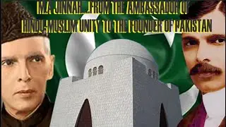 M.A JINNAH....FROM THE AMBASSADOR OF HINDU-MUSLIM UNITY TO THE FOUNDER OF PAKISTAN...| FUNTASKTRICK