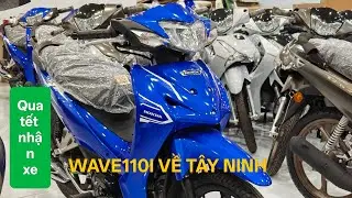 Wave110i GP về T&acirc;y Ninh c&ugrave;ng anh trai dễ thương - Nhất L&acirc;m ch&acirc;n th&agrave;nh cảm ơn qu&yacute; kh&aacute;ch ạ!