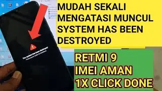 cara mengatasi xiaomi redmi 9 the system has been destroyed dengan mudah dan cepat done 100%