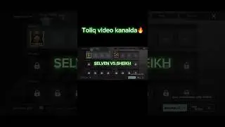 SELVEN VS SHEIKH #pubg #pubgmobile #rekomendatsiya #rekkaciq @selvenpubg #vs @SHEIKHBANANA