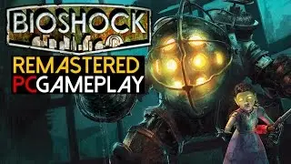 Bioshock Remastered Gameplay (PC HD)