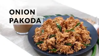 Onion Pakoda | Onion Pakora | Onion Pakodi | Easy Snack Recipe