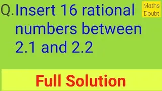 Insert 16 rational number between 2.1 and 2.2