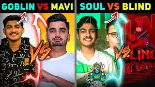 Soul Akshat 1v2 OR | Soul vs Blind | Soul vs 7 Seas | Soul Goblin Vs Mavi