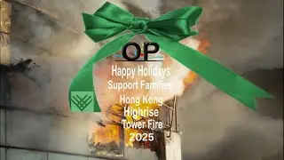 Support Families Hong Kong Highrise Tower Fire