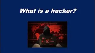 What is a hacker?