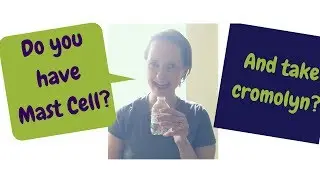 How to Take Cromolyn for Mast Cell Activation