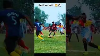 Amil ka skill 💥⚽⚡....#footballskills #football #footballshorts #footballmatch #rohit_bauri_official